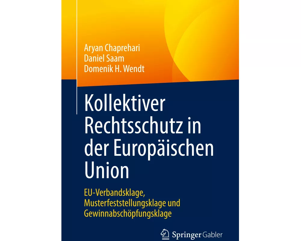 Kollektiver Rechtsschutz in der Europäischen Union
