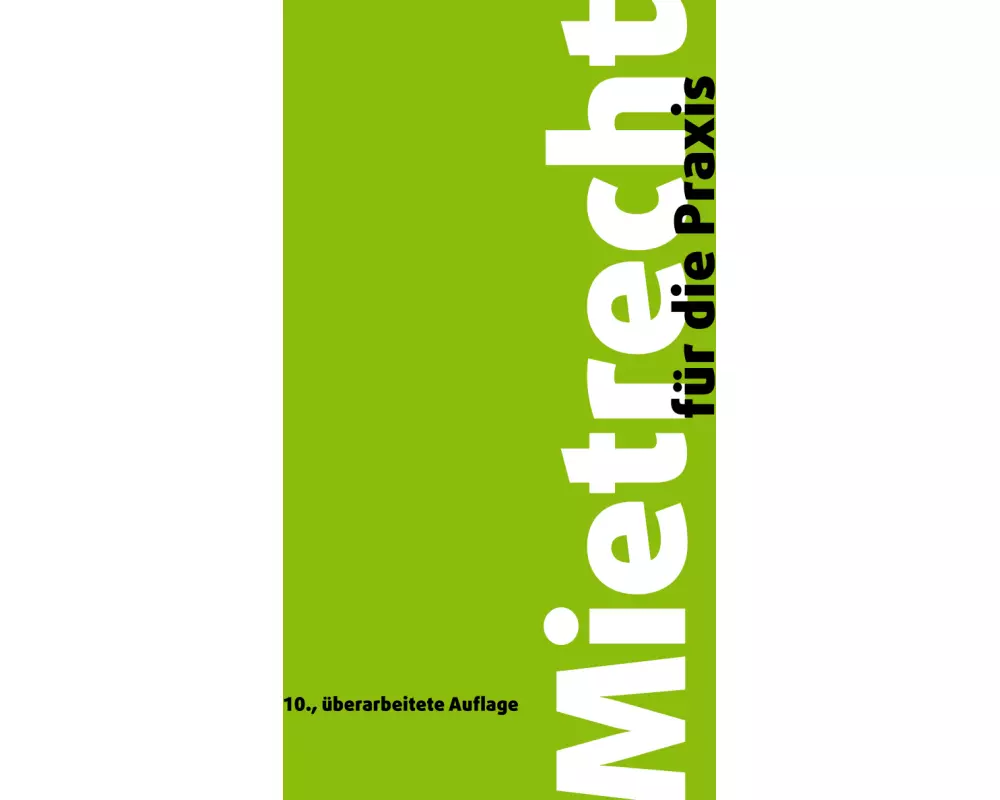 Mietrecht für die Praxis