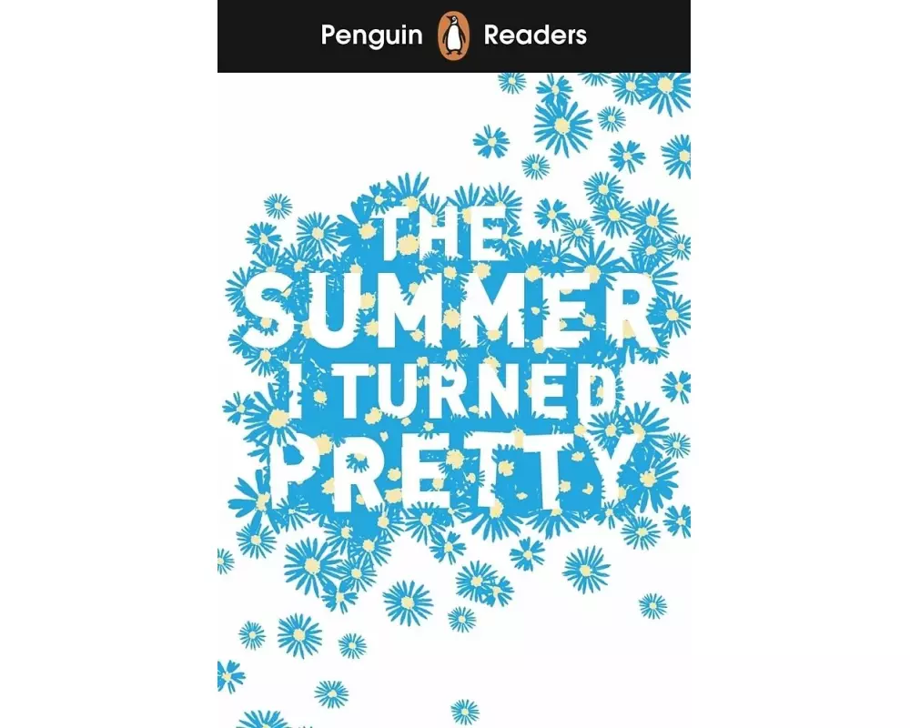 Penguin Readers Level 3: The Summer I Turned Pretty (ELT Graded Reader)