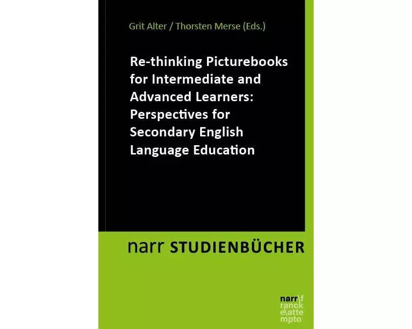 Re-thinking Picturebooks for Intermediate and Advanced Learners: Perspectives for Secondary English Language Education