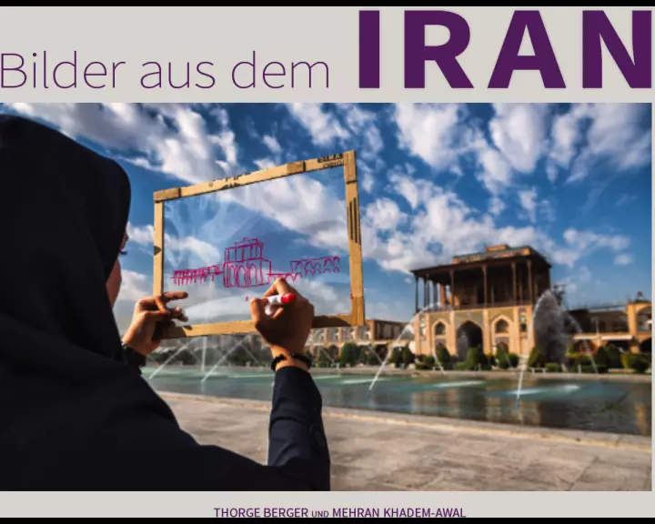 Bilder aus dem Iran