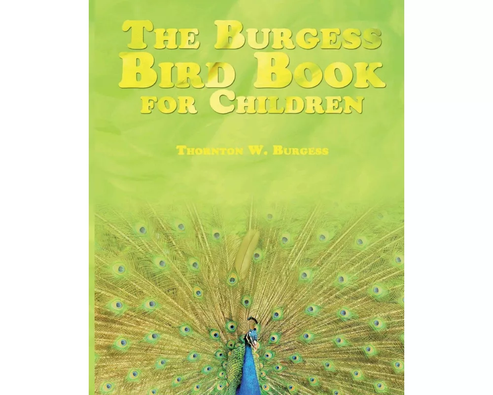 The Burgess Bird Book for Children