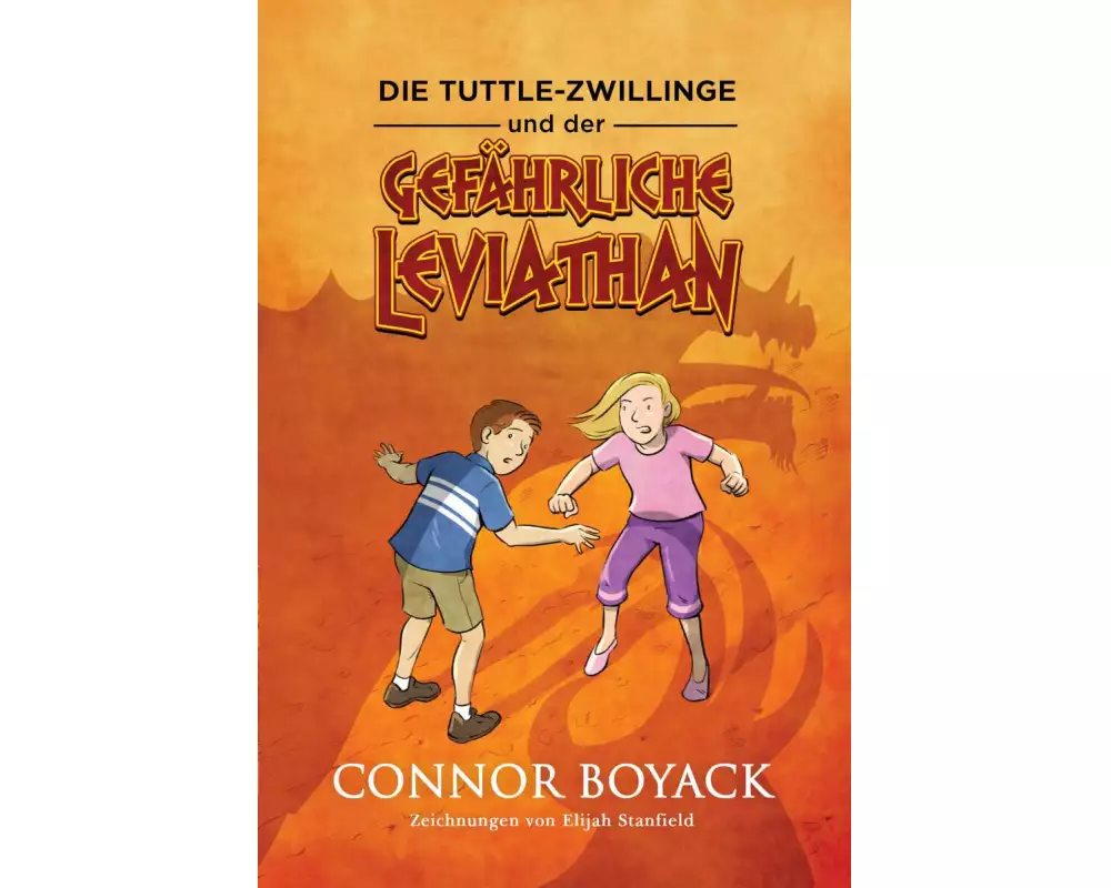 Die Tuttle-Zwillinge und der gefährliche Leviathan