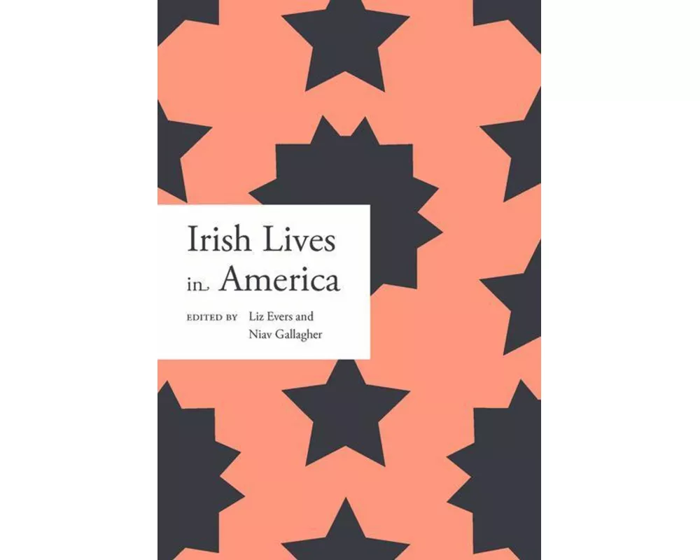 Irish Lives In America