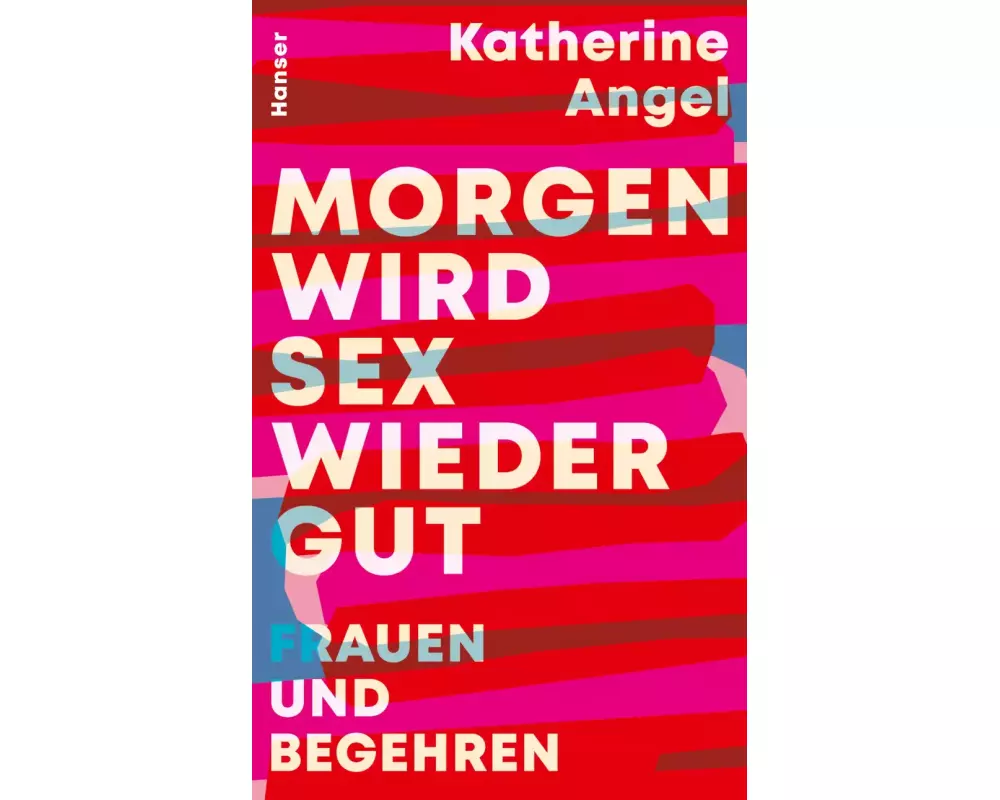 Morgen wird Sex wieder gut