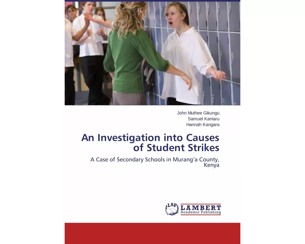 An Investigation into Causes of Student Strikes