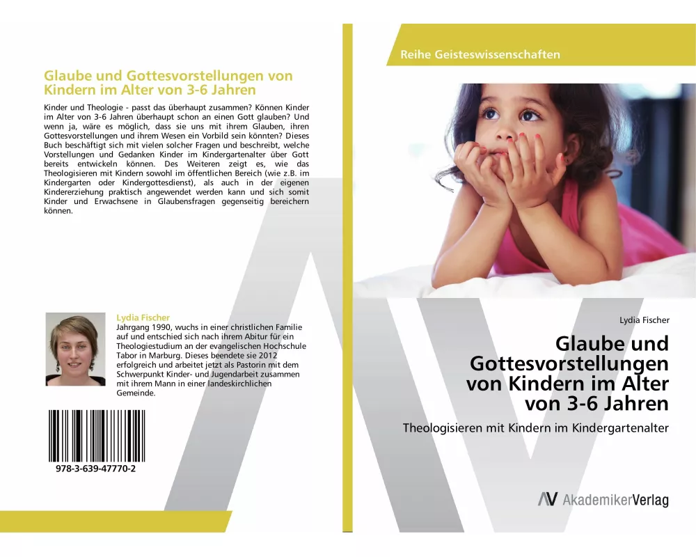 Glaube und Gottesvorstellungen von Kindern im Alter von 3-6 Jahren