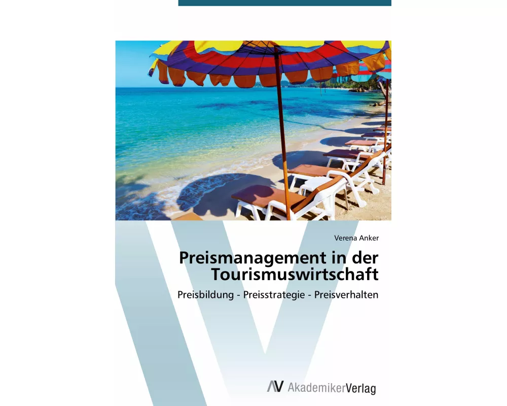 Preismanagement in der Tourismuswirtschaft