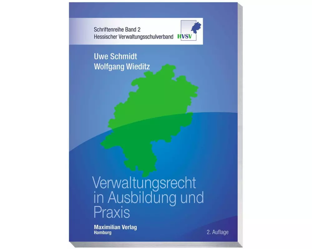 Verwaltungsrecht in Ausbildung und Praxis