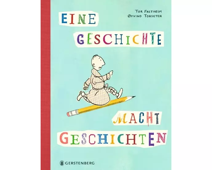 Eine Geschichte macht Geschichten