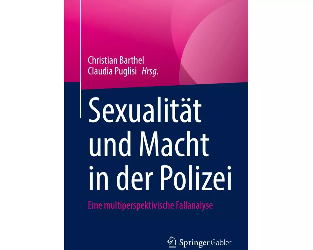Sexualität und Macht in der Polizei