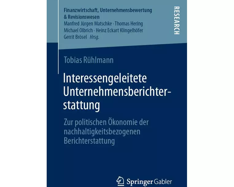 Interessengeleitete Unternehmensberichterstattung