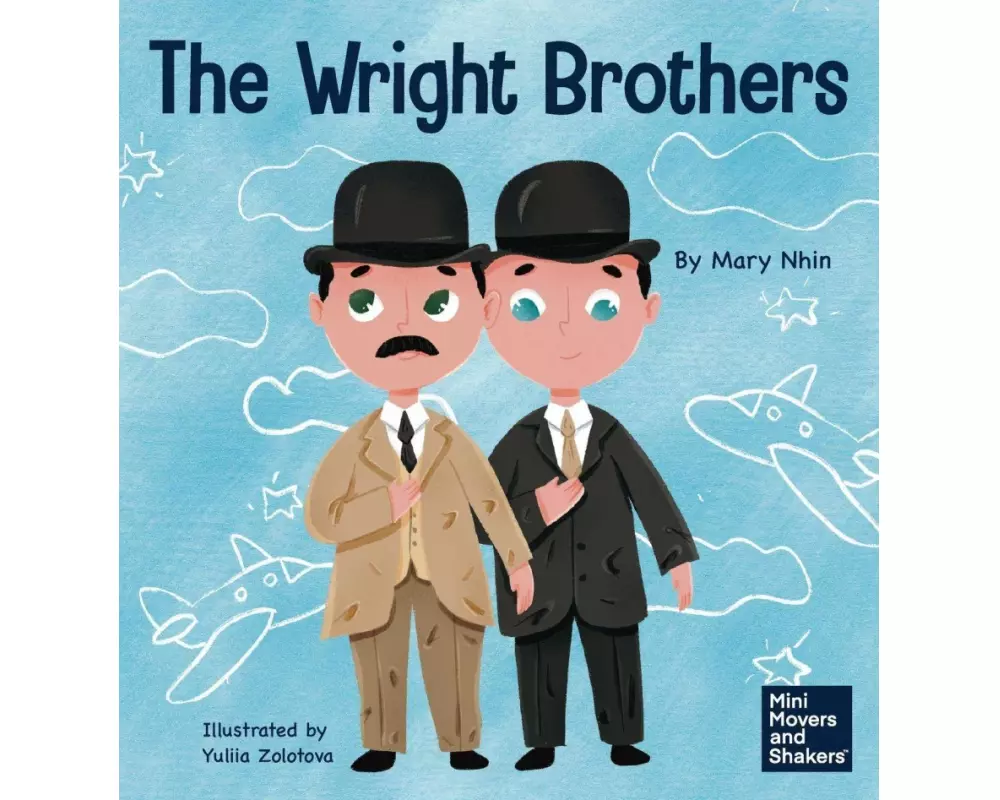 The Wright Brothers