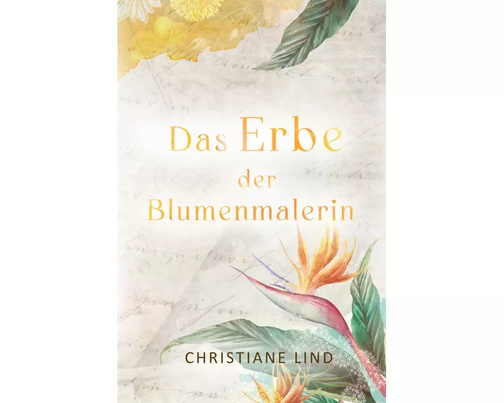 Das Erbe der Blumenmalerin