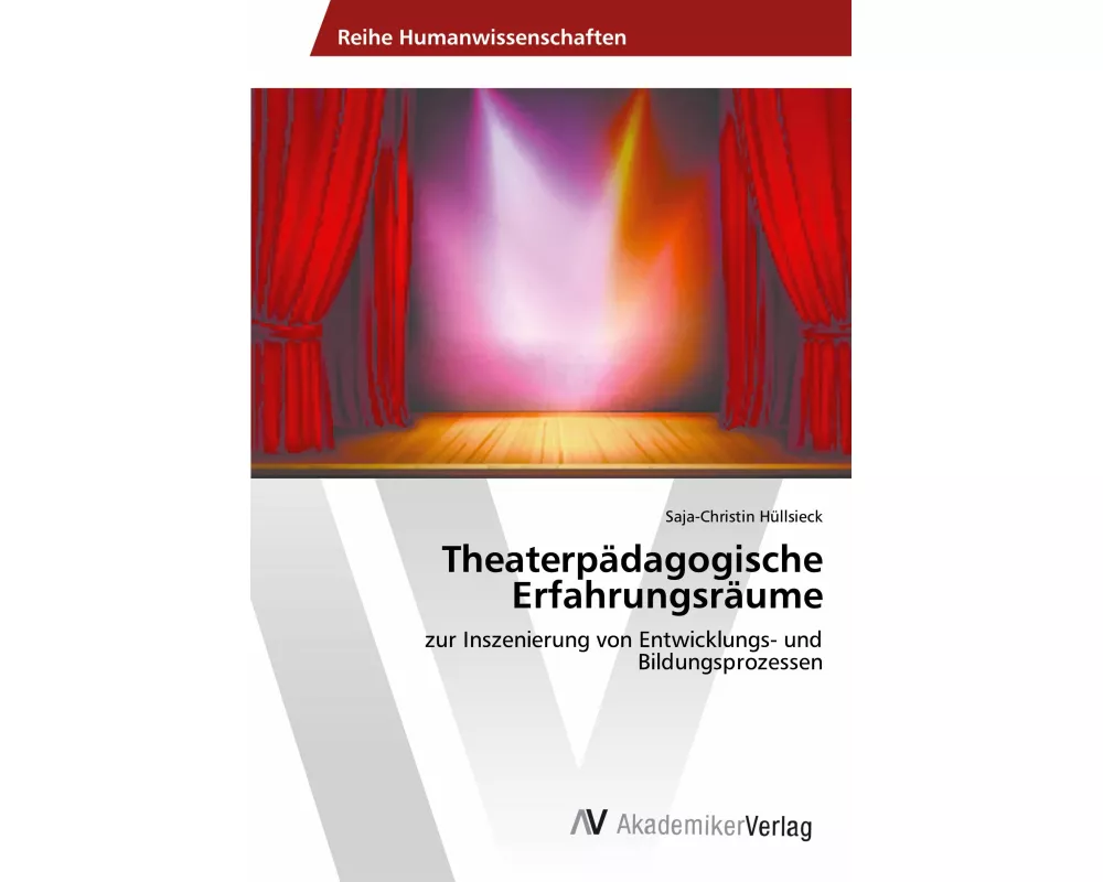 Theaterpädagogische Erfahrungsräume