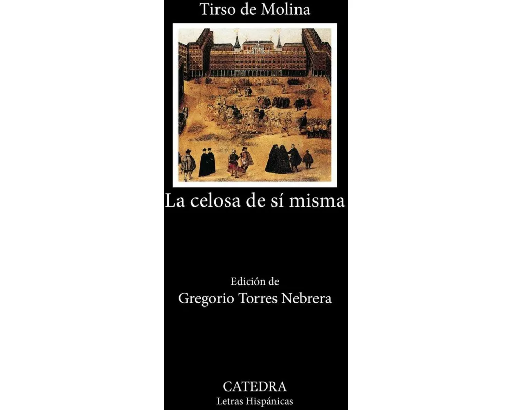La celosa de sí misma