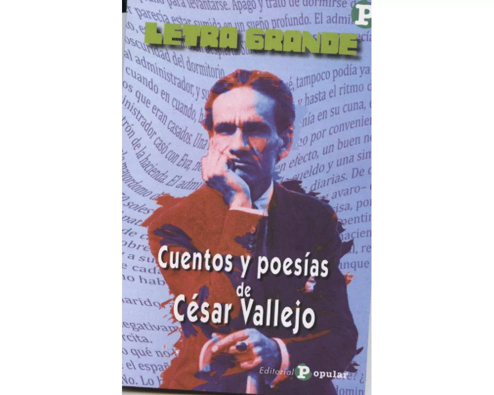 Cuentos y poesías de César Vallejo