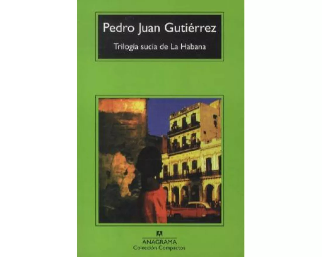 Trilogía sucia de La Habana
