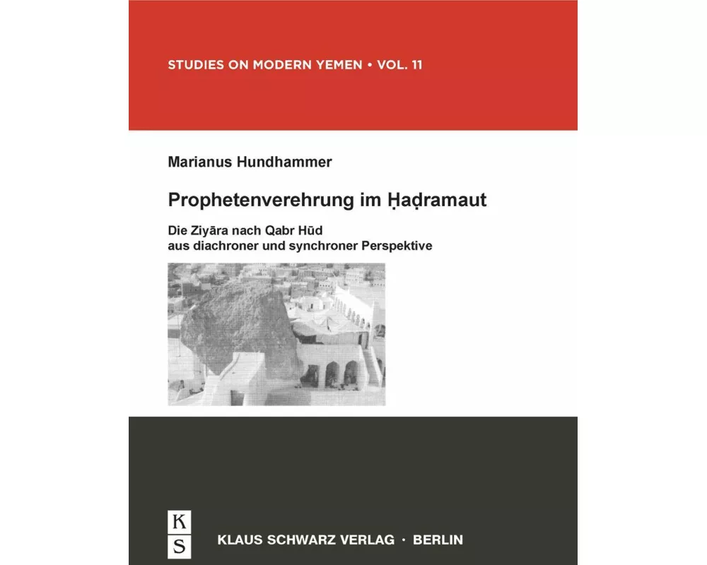 Prophetenverehrung im Hadramaut