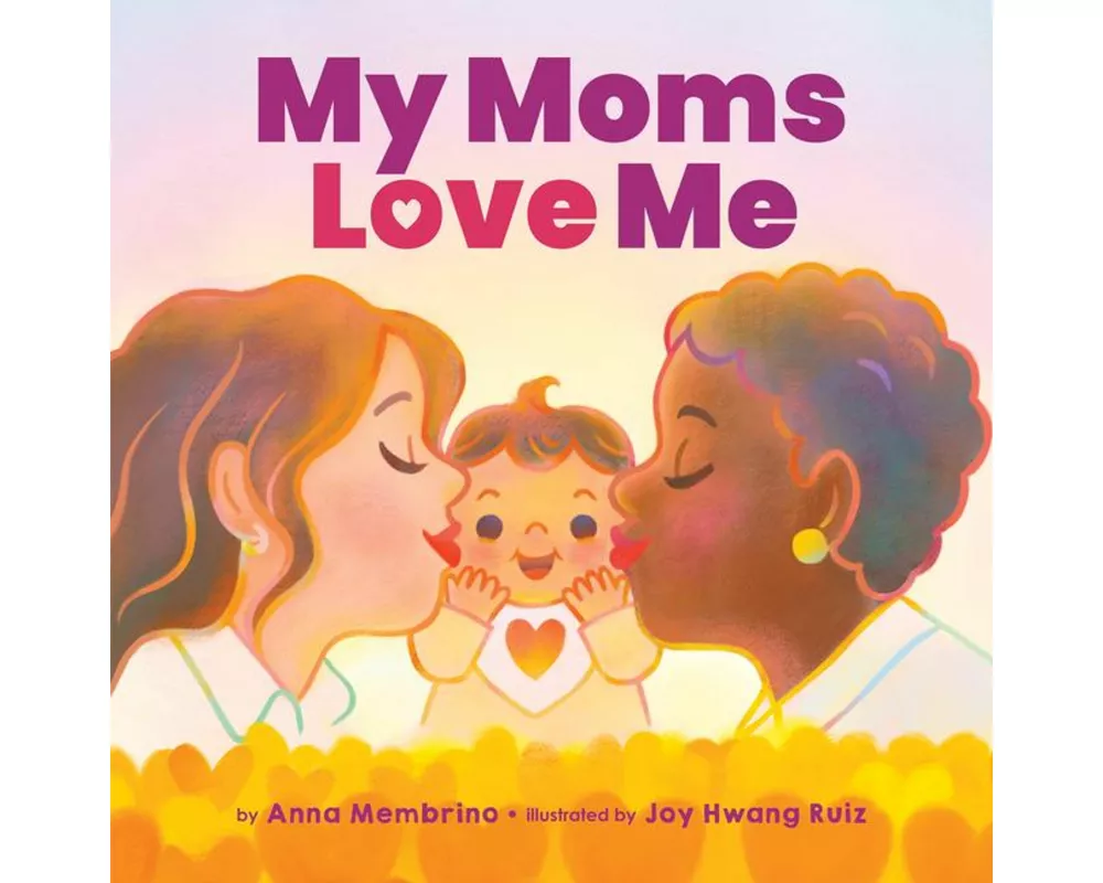 My Moms Love Me