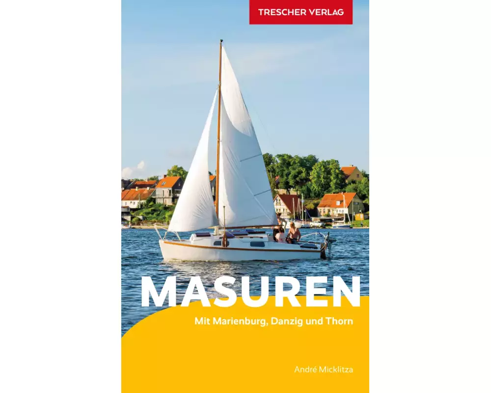 TRESCHER Reiseführer Masuren