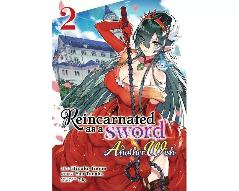 Reincarnated as a Sword: Another Wish (Manga) Vol. 2