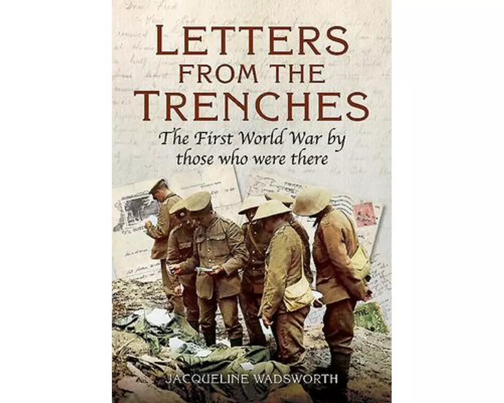 Letters from the Trenches