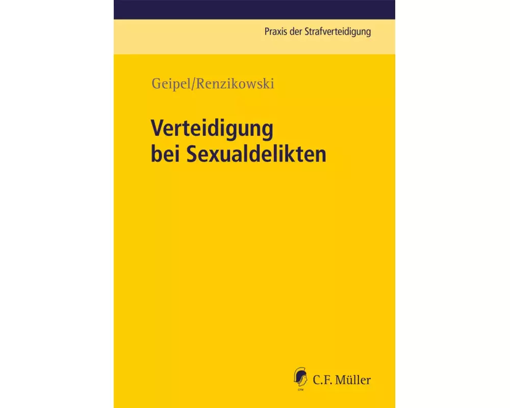 Verteidigung bei Sexualdelikten