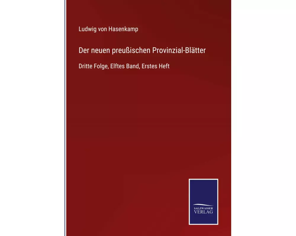 Der neuen preußischen Provinzial-Blätter