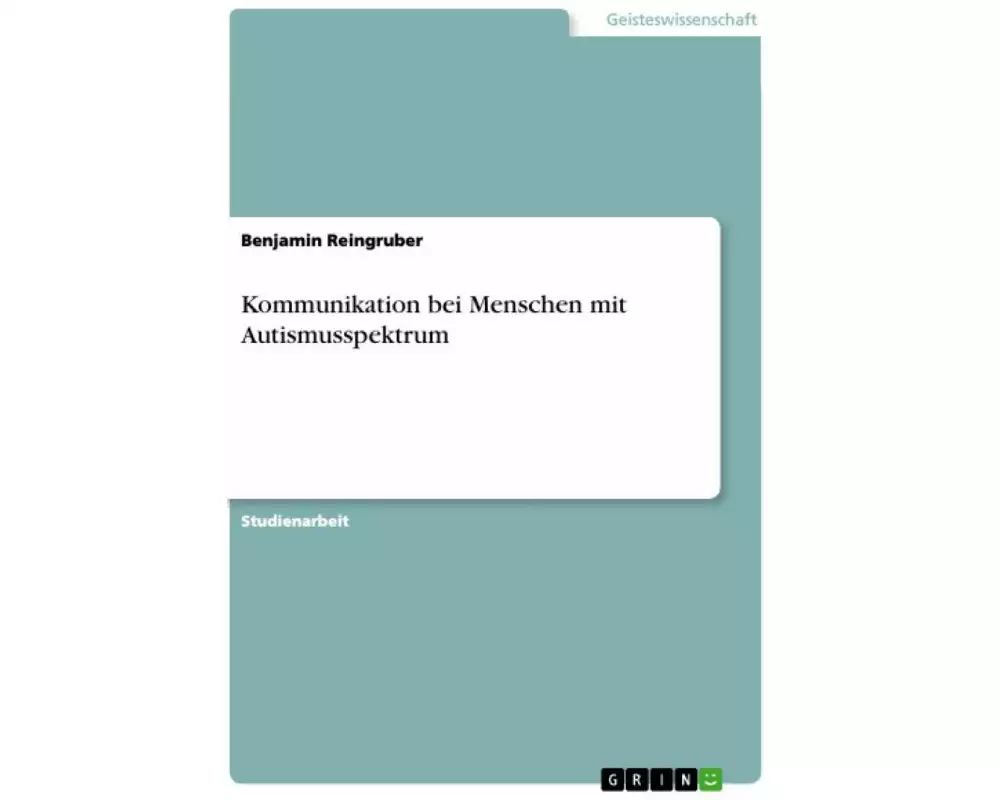 Kommunikation bei Menschen mit Autismusspektrum