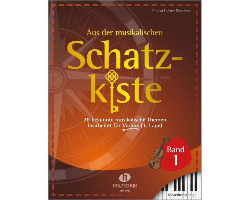 Aus der musikalischen Schatzkiste 1 - Klavierbegleitung zu Violine