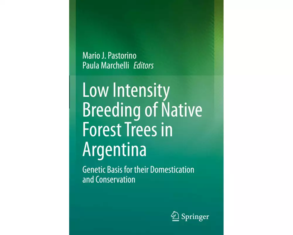 Low Intensity Breeding of Native Forest Trees in Argentina