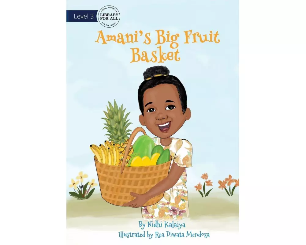 Amani's Big Fruit Basket