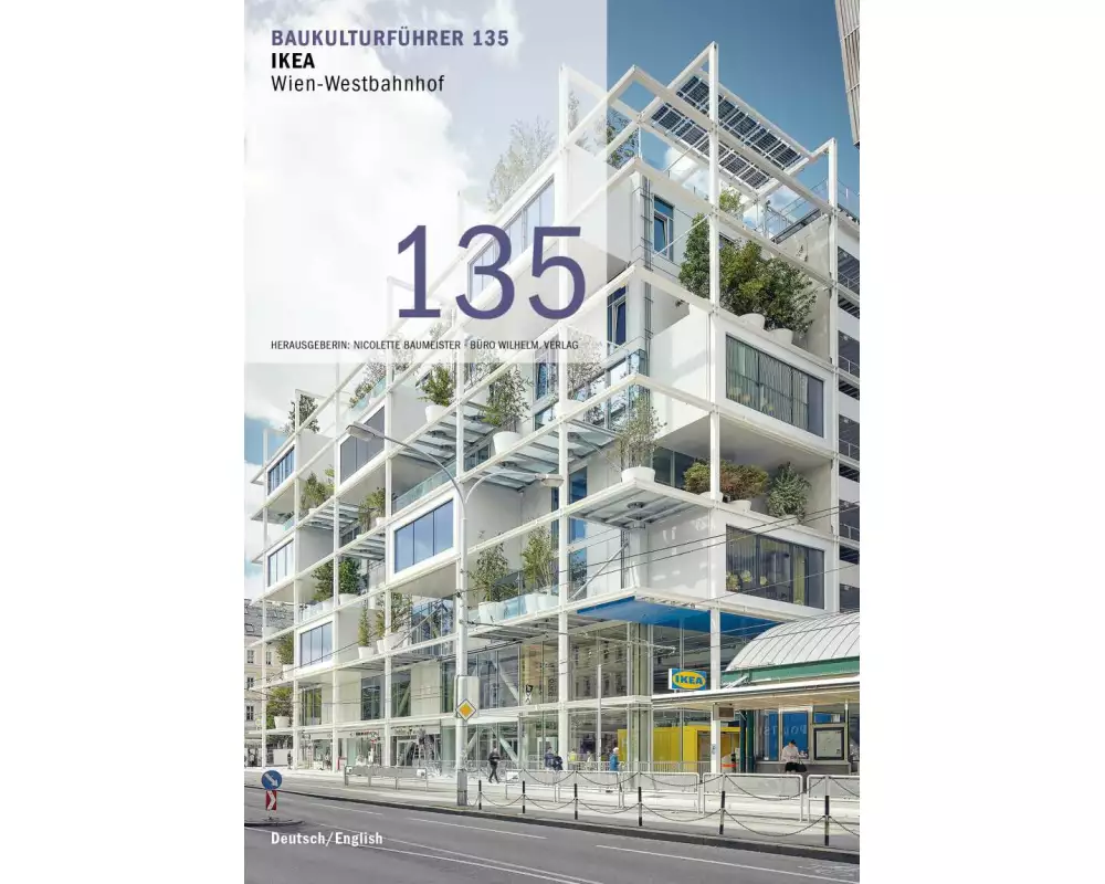 Baukulturführer 135 - IKEA, Wien-Westbahnhof