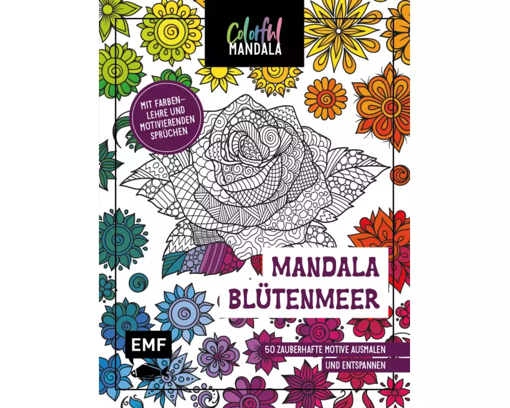 Colorful Mandala – Mandala – Blütenmeer