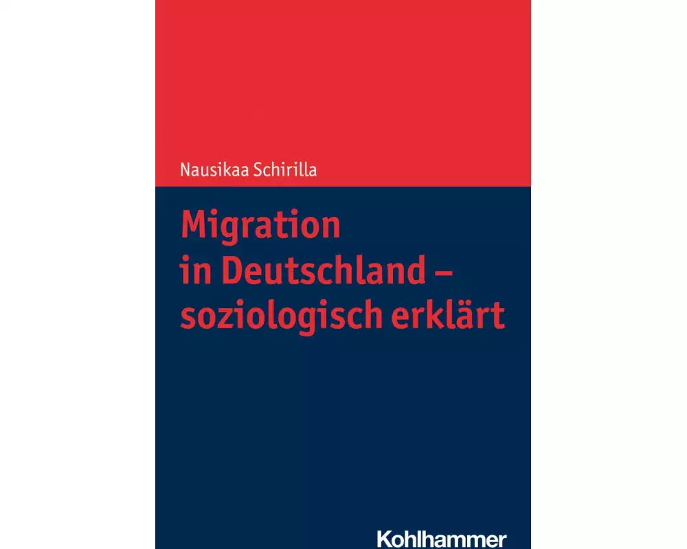 Migration in Deutschland - soziologisch erklärt