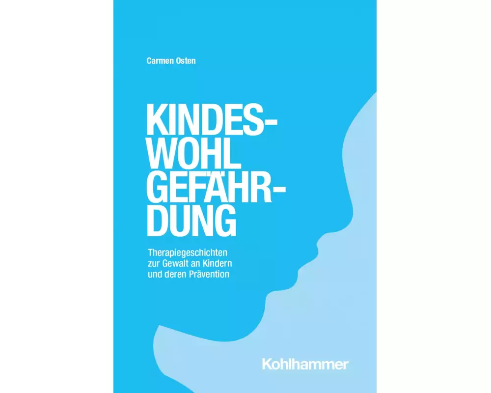 Kindeswohlgefährdung