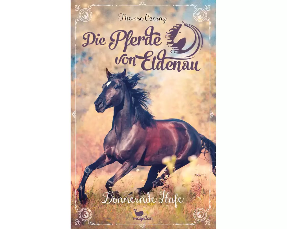 Die Pferde von Eldenau - Donnernde Hufe