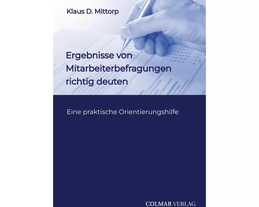 Ergebnisse von Mitarbeiterbefragungen richtig deuten