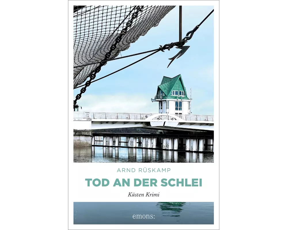 Tod an der Schlei. Kriminalhauptkommissarin Marie Geisler ermittelt in ihrem 6. Fall
