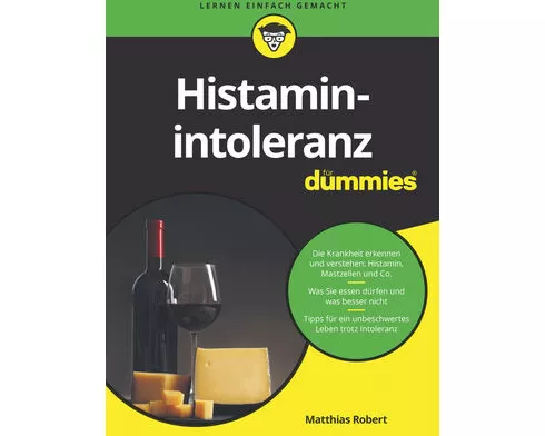 Histaminintoleranz für Dummies