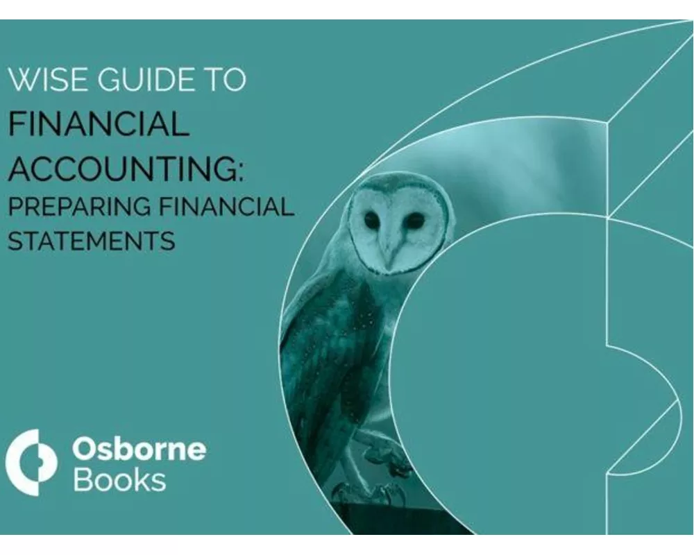 Financial Accounting: Preparing Financial Staetments Wiseguide
