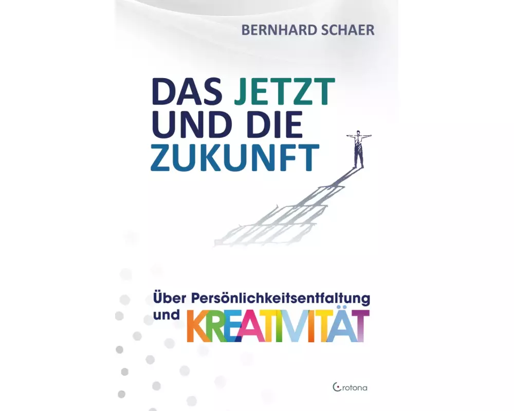 Das JETZT und die Zukunft