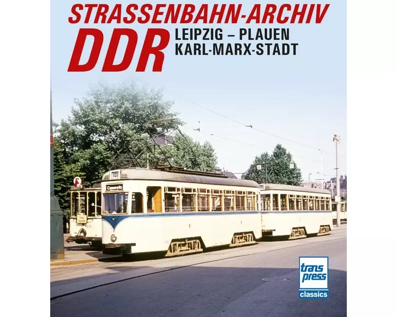 Straßenbahn-Archiv DDR