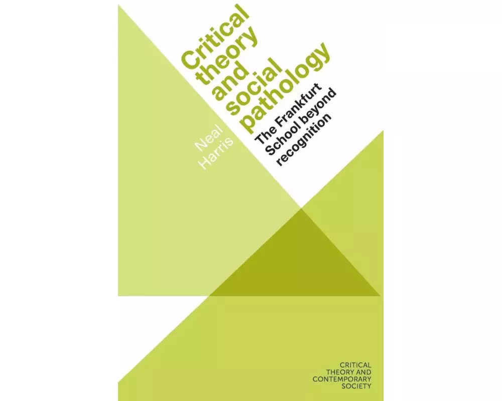 Critical Theory and Social Pathology