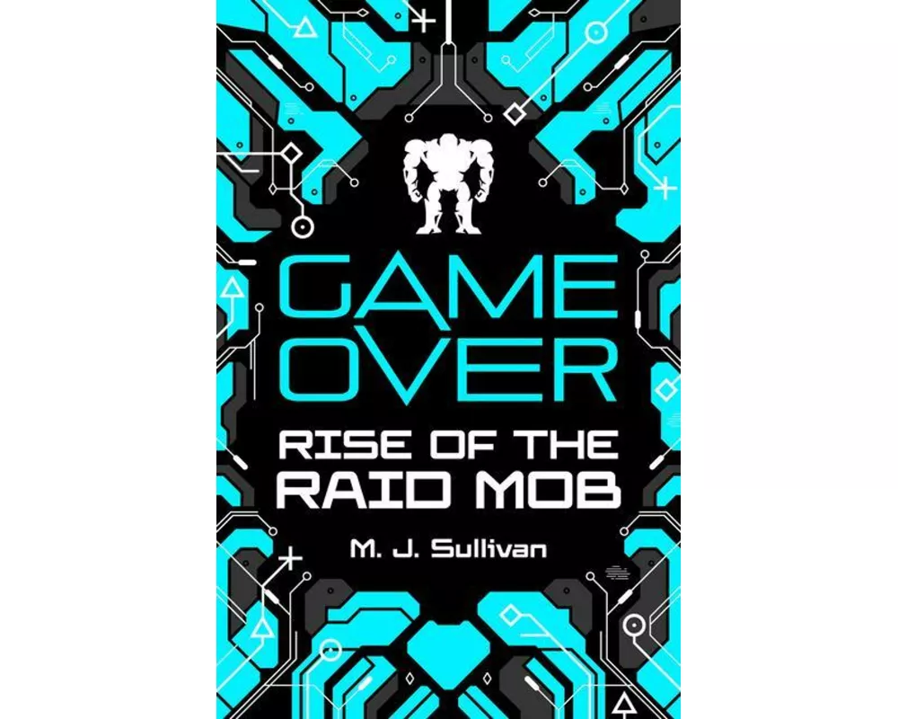 Game Over: Rise of the Raid Mob