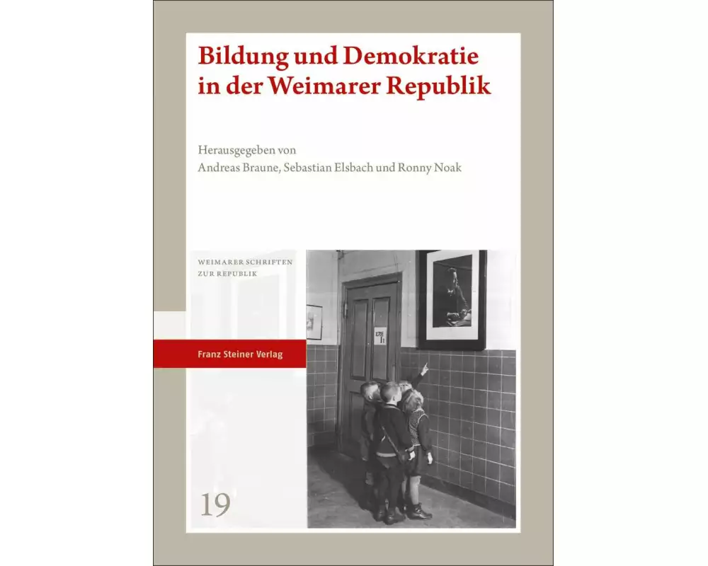 Bildung und Demokratie in der Weimarer Republik