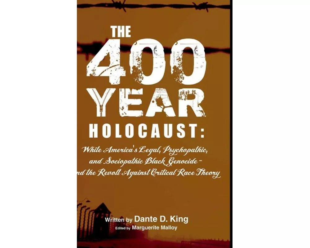 The 400-Year Holocaust