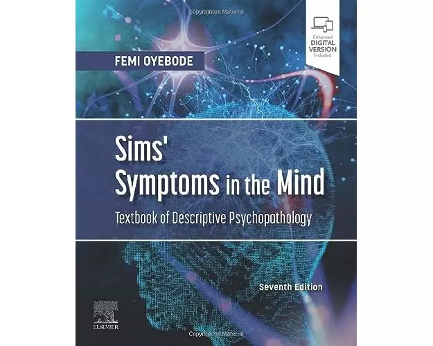 Sims' Symptoms in the Mind: Textbook of Descriptive Psychopathology