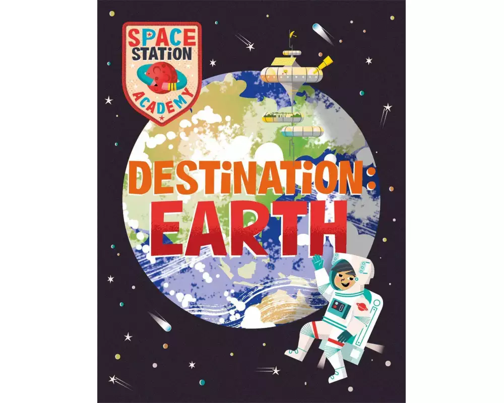Space Station Academy: Destination Earth